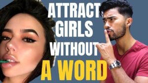 How to attract a girl