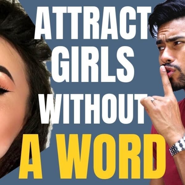 How to attract a girl